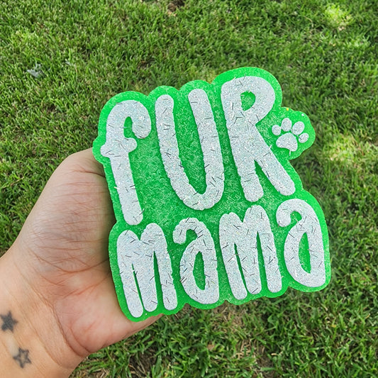 FUR MAMA