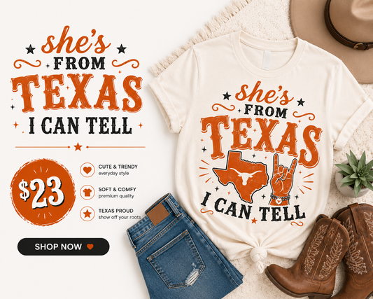 She's from Texas LONGHORN