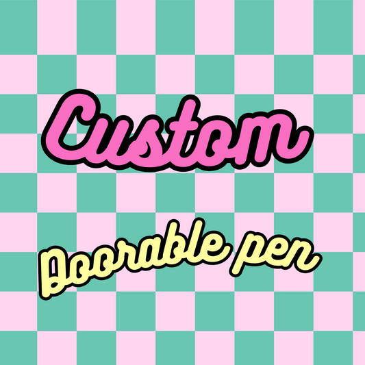Custom doorable pen