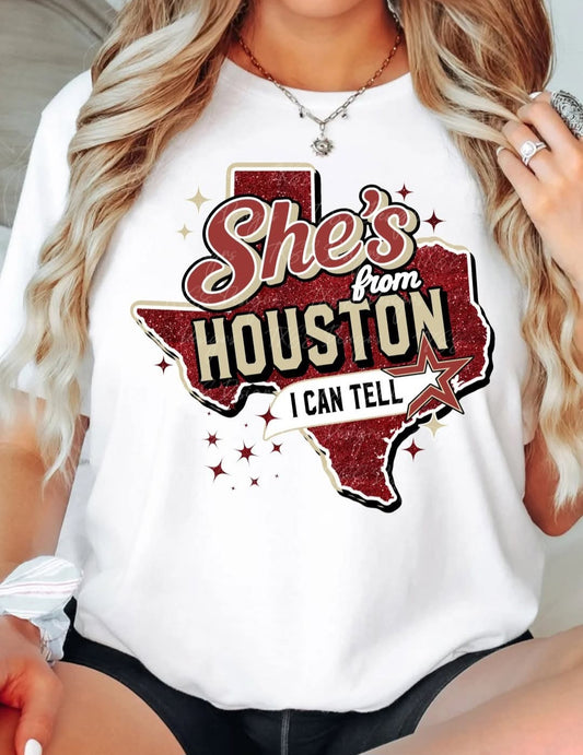 She's from Houstonn